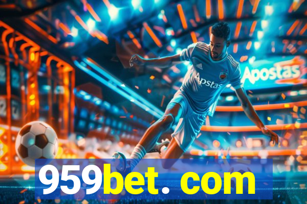 959bet. com